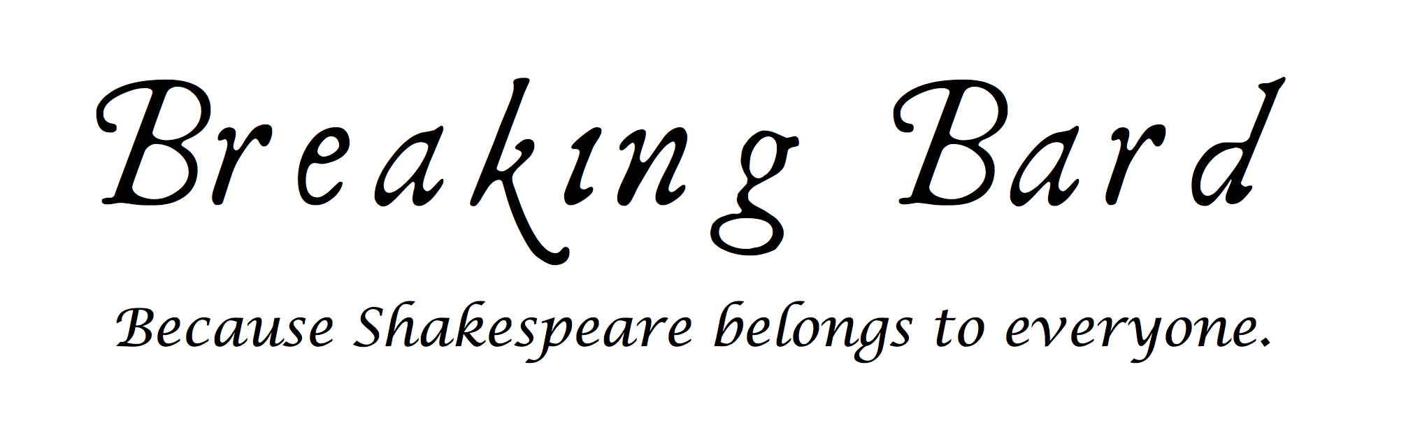 Breaking Bard tag Breaking Bard tag