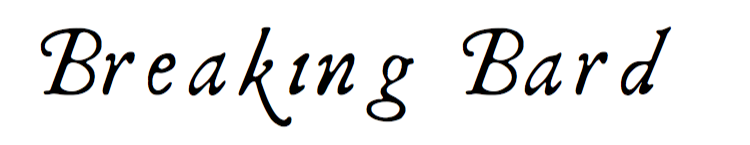 Breaking bard name only Breaking bard name only